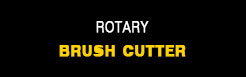 Rotary Brush Cutter