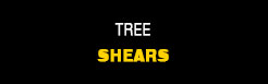 Tree Shears